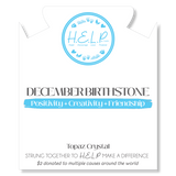 HELP Collection: Birthstone Collection - December Blue Topaz Crystal Charm with White Cats Eye Charity Bracelet